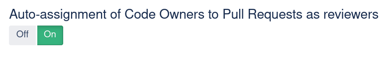 2021-08-16T14-53-55-CODEOWNERS-4.0.0-Auto-assignment-toggle.png